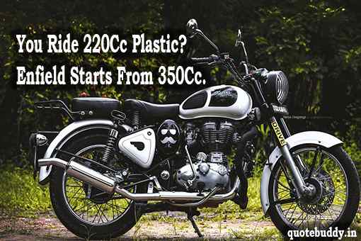 quotes on royal enfield
